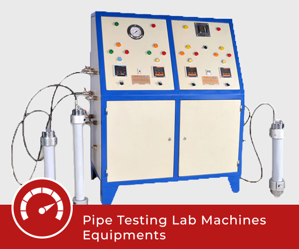 Pipe Testing Lab Machines Equipments